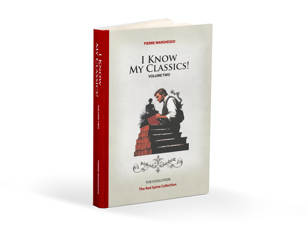I Know My Classics! - The Evolution by Pierre Marshesso