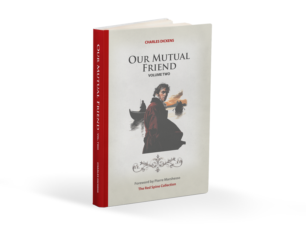Our Mutual Friend by Charles Dickens (Vol.2)