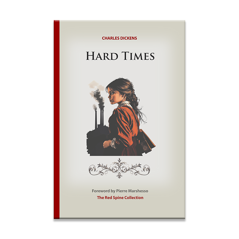 Hard Times by Charles Dickens
