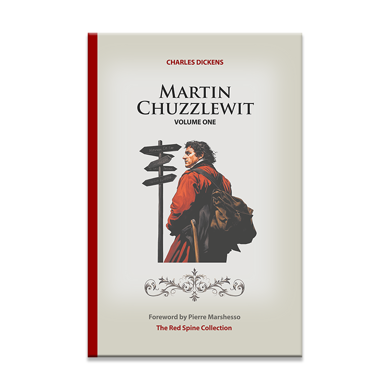 Martin Chuzzlewit by Charles Dickens (Vol.1)