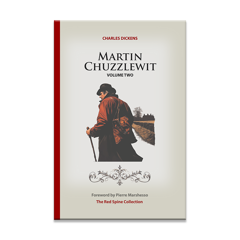 Martin Chuzzlewit by Charles Dickens (Vol.2)