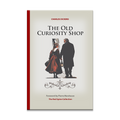 The Old Curiosity Shop by Charles Dickens