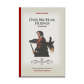 Our Mutual Friend by Charles Dickens (Vol.1)