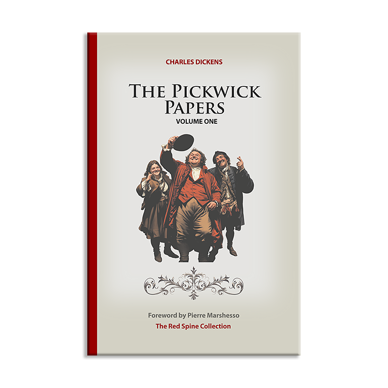 The Pickwick Papers by Charles Dickens (Vol.1)